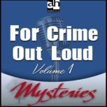 For Crime Out Loud 1, Robert J. Randisi