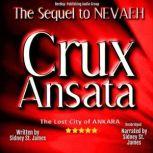 Crux Ansata, Sidney St. James