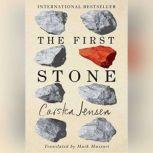 The First Stone, Carsten Jensen
