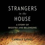 Strangers in the House, Candace Savage