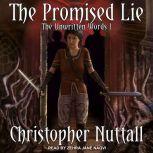 The Promised Lie, Christopher Nuttall