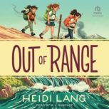 Out of Range, Heidi Lang