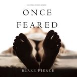Once Feared A Riley Paige MysteryBo..., Blake Pierce