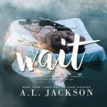 Wait, A.L. Jackson