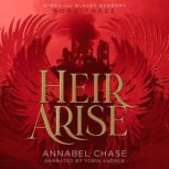 Heir Arise, Annabel Chase