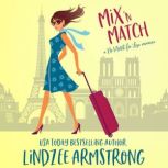 Mix N Match, Lindzee Armstrong