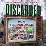 Discarded, Sarah Gabbott