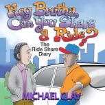 Hey Brutha, Can You Share a Ride?, Michael Clay
