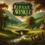 Rip Van Winkle, Washington Irving