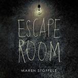 Escape Room, Maren Stoffels