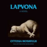 Lapvona, Ottessa Moshfegh