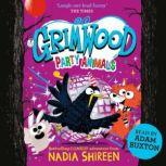 Grimwood Party Animals, Nadia Shireen