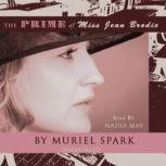 The Prime of Miss Jean Brodie, Muriel Spark