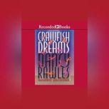 Crawfish Dreams, Nancy Rawles