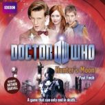 Doctor Who Hunters Moon, Paul Finch