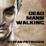 Dead Mann Walking, Stefan Petrucha
