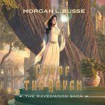 Cry of the Raven, Morgan L. Busse