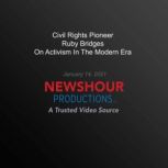 Civil Rights Pioneer Ruby Bridges On ..., PBS NewsHour