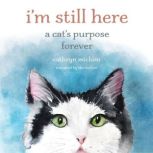 Im Still Here, Cathryn Michon