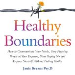 Healthy Boundaries, Janis Bryans Psy.D