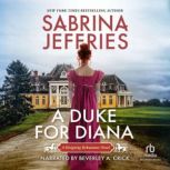 A Duke for Diana, Sabrina Jeffries