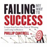 Failing My Way to Success, Phillip Cantrell