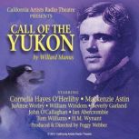 Call Of The Yukon, Willard  Manus