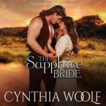 The Sapphire Bride, Cynthia Woolf