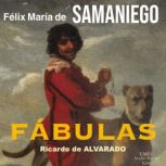 Felix Maria de Samaniego Fabulas, Felix Maria  de Samaniego