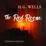 The Red Room, H. G. Wells