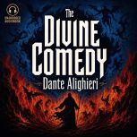 The Divine Comedy, Dante Alighieri