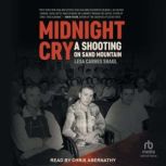 Midnight Cry, Lesa Carnes Shaul