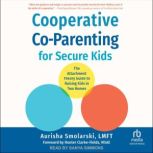 Cooperative CoParenting for Secure K..., LMFT Smolarski