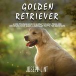 Golden Retriever, Joseph Lint
