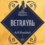 Betrayal, A.S. Fenichel