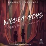 Death Valley Summer, Brandon Wallace