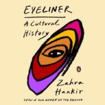 Eyeliner, Zahra Hankir