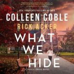 What We Hide, Colleen Coble