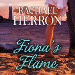 Fionas Flame, Rachael Herron