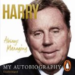 Always Managing, Harry Redknapp