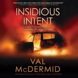 Insidious Intent, Val McDermid