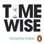 Time Wise, Amantha Imber