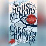 The House of Memory, Carolyn Haines