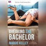 Breaking the Bachelor, Maggie Kelley