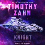 Knight, Timothy Zahn