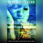 The New Moons Arms, Nalo Hopkinson