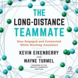 The LongDistance Teammate, Kevin Eikenberry