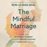 The Mindful Marriage, Ron L Deal