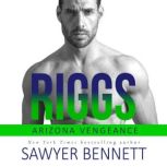 Riggs, Sawyer Bennett