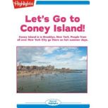Let's Go to Coney Island!, Highlights for Children